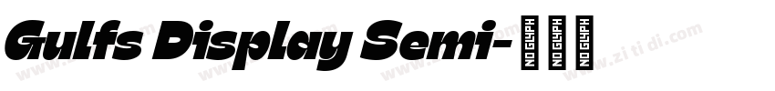 Gulfs Display Semi字体转换